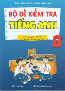 Bộ đề kiểm tra tiếng anh 8