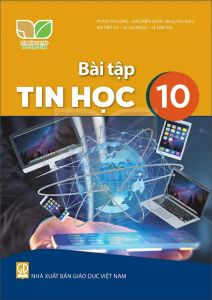 Bài tập Tin học 10 - Kết nối sgk