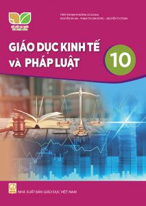 Giáo dục kinh tế và pháp luật 10 - Kết nối sgk