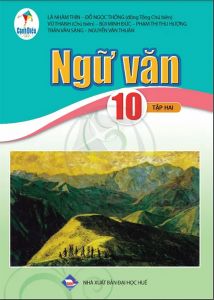 Ngữ văn 10 tập 2 - Cánh diều sgk