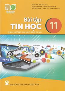 Bài tập Tin học 11 - Định hướng Tin học ứng dụng - Kết nối sgk