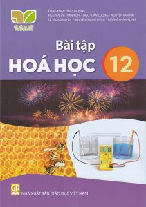 Sách - Bài tập Hóa học 12 (Kết nối tri thức với cuộc sống)