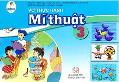 Vở thực hành Mĩ thuật 3 - Cánh diều 