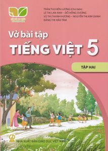 Sách - Vở bài tập Tiếng Việt 5 tập 2 (Kết nối tri thức với cuộc sống)