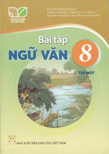 Bài tập Ngữ văn 8/1 - Kết nối sgk