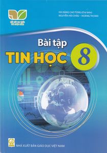 Sách - Bài tập Tin học 8 (Kết nối tri thức với cuộc sống)