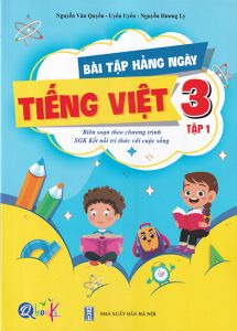 Bài tập hằng ngày tiếng việt 3 tập 1 - Kết nối