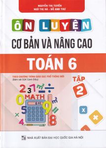 Ôn luyện cơ bản & nâng cao Toán 6 tập 2 SHA  (Bám sát sgk Cánh diều)