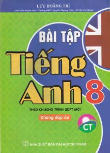Bài tập tiếng anh 8 theo chương trình GDPT mới (không đáp án)
