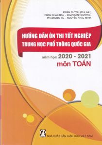 Hướng dẫn ôn thi tốt nghiệp THPT quốc gia 2020-2021 môn Toán GDĐT