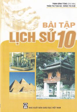 Bài tập lịch sử 10 