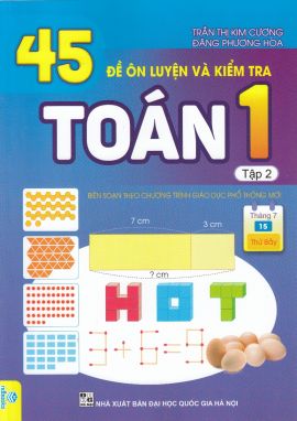 45 đề ôn luyện và kiểm tra toán 1 tập 2