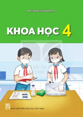 Khoa học 4 - Kết nối sgk