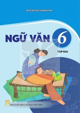 Ngữ văn 6/2 - Kết nối sgk