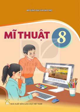 Mĩ thuật 8 - Kết nối sgk