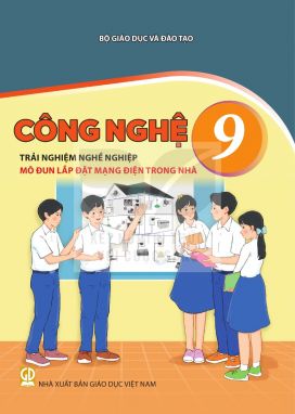 Công nghệ 9 - Mô đun Lắp ráp Mạng điện trong nhà - Kết nối sgk