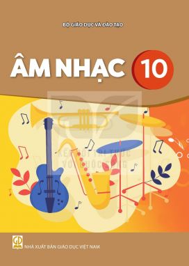 Âm nhạc 10 - Kết nối sgk