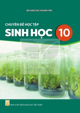 Chuyên đề học tập Sinh học 10 - Kết nối sgk
