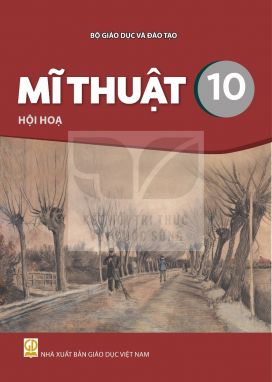 Mĩ thuật 10 - Hội họa - Kết nối sgk