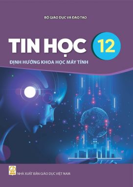 Tin học 12 - Định hướng khoa học máy tính - Kết nối sgk