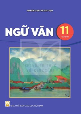 Ngữ văn 11/1 - Kết nối sgk