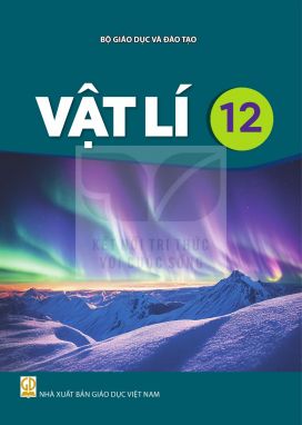 Vật lí 12 - Kết nối sgk