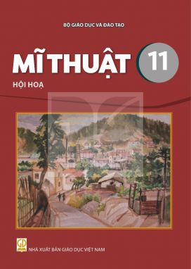 Mĩ thuật 11 - Hội họa - Kết nối sgk