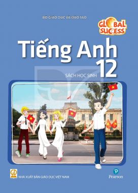 Tiếng Anh 12 Global Success - Sách học sinh - Kết nối sgk
