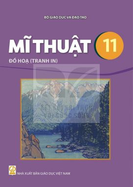 Mĩ thuật 11 - Đồ họa (Tranh in) - Kết nối sgk