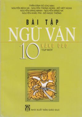 Bài tập ngữ văn 10/1 nâng cao