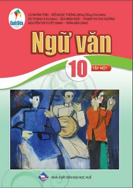 Ngữ Văn 10 tập 1 - Cánh diều sgk