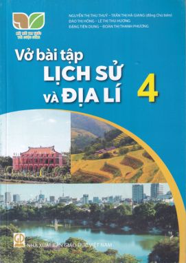 Vở bài tập Lịch sử và Địa lí 4 - Kết nối sgk