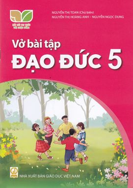 Sách - Vở bài tập Đạo đức 5 (Kết nối tri thức với cuộc sống)