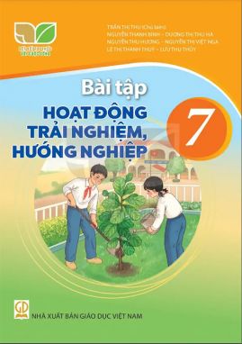 Bài tập Hoạt động trải nghiệm, hướng nghiệp 7 - Kết nối sgk