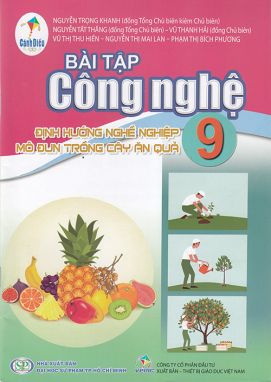 Sách - Bài tập Công nghệ 9 - Trải nghiệm nghề nghiệp - Mô đun Trồng cây ăn quả (Cánh Diều)