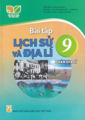 Sách - Bài tập Lịch sử và Địa lí 9 - Phần Địa lí (Kết nối tri thức với cuộc sống)