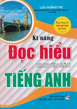 Kỹ năng đọc hiểu chuyên sâu Tiếng Anh