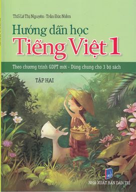Hướng dẫn học Tiếng Việt 1 - Theo chương trình GDPT mới