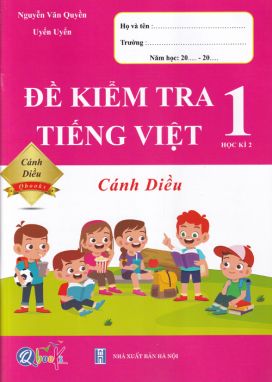 Đề kiểm tra Tiếng Việt 1/2 - CD QBK