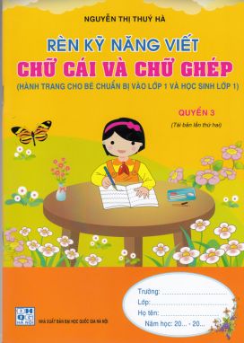 Rèn kỹ năng viết chữ cái và chữ ghép Q3 SP2