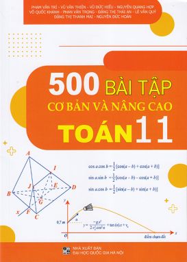 Sách - 500 Bài tập cơ bản và nâng cao Toán 11