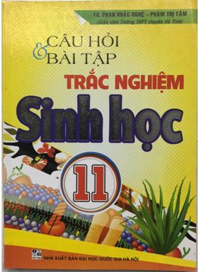 Câu hỏi và bài tập trắc nghiệm Sinh học 11 HA1