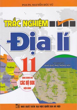 Sách - Trắc nghiệm Địa lí 11 (Dùng chung các bộ sgk hiện hành)