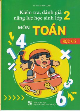 Kiểm tra đánh giá năng lực học sinh toán 2/2 ĐT