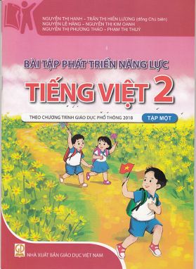 Bài tập phát triển năng lực Tiếng Việt 2 tập 1- Theo chương trình GDPT 2018