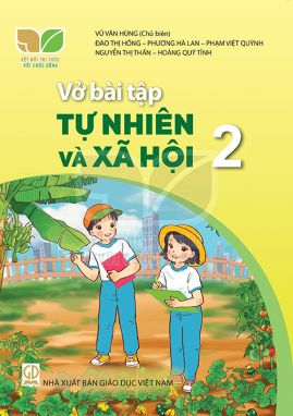 Vở thực hành tự nhiên xã hội 2 - KN GDHN