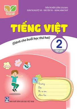 Tiếng việt 2/2 -KN (Dành cho buổi học thứ 2) GDHN 