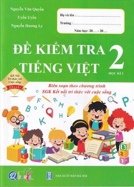 Đề kiểm tra Tiếng Việt lớp 2/1 - KN QBK 