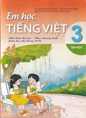 Em học Tiếng Việt 3 tập 1 (học buổi thứ 2 - Theo CT GDPT 2018) GDĐN