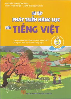 Bài tập phát triển năng lực môn Tiếng Việt lớp 3 tập 1 - CD